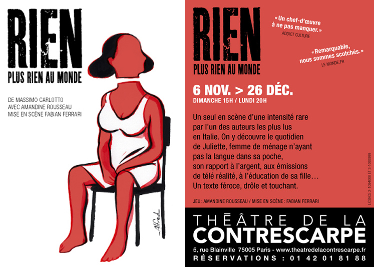 Flyer: Rien, plus rien au monde. de Massimo Carlotto avec Amandine Rousseau, mise en sc�ne Fabian Ferrari, cie Ren�e Vaslap, dessin de Alfred